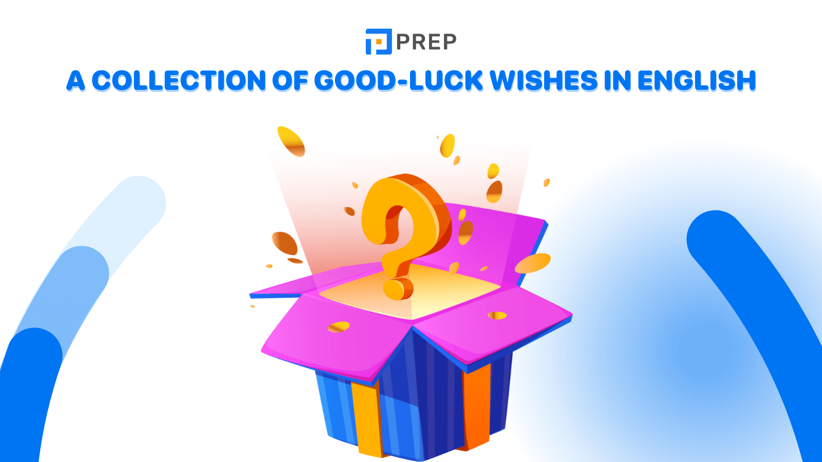A collection of good-luck wishes in English