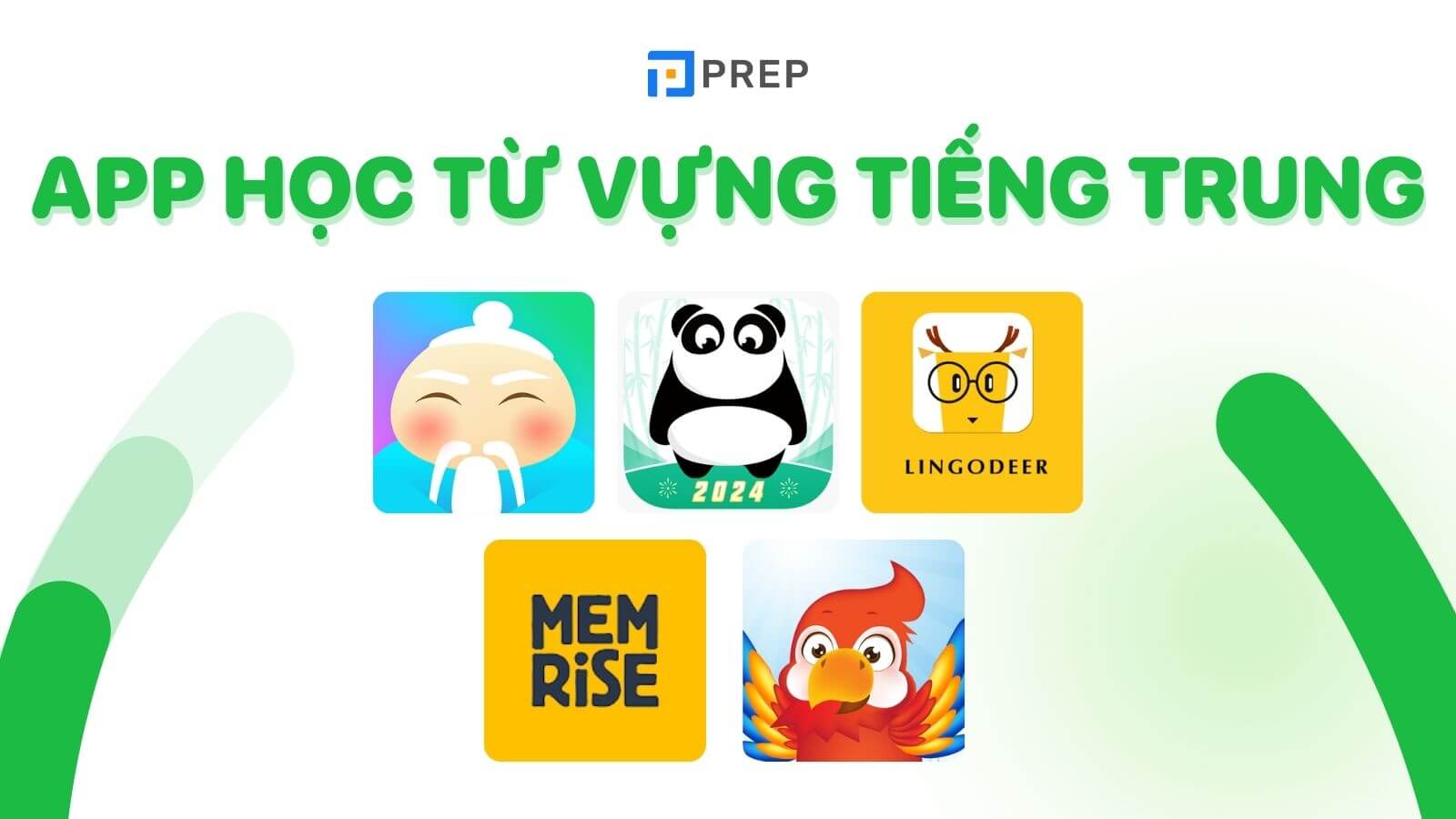 App Học Từ Vựng Tiếng Trung: Top 10 Ứng Dụng Hiệu Quả Nhất