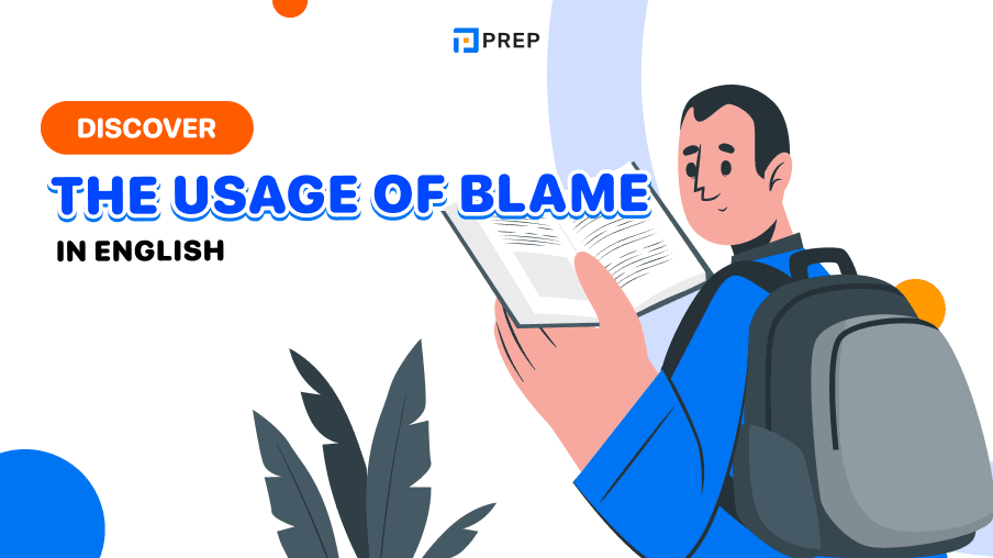 What is Blame in English? The structures, usage, and practice exercise