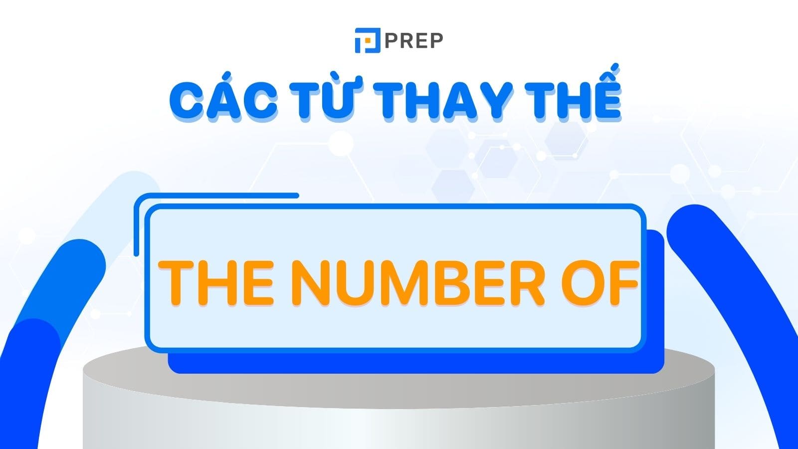 cac-tu-thay-the-cho-the-number-of.jpg
