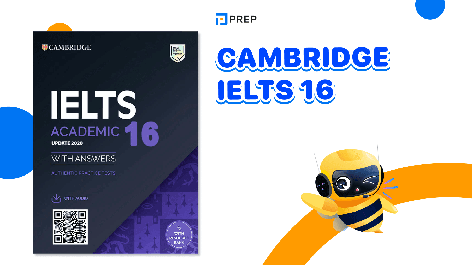 รีวิว Cambridge IELTS 16 - ทำแบบฝึกหัดและเคล็ดลับการเตรียมสอบ!