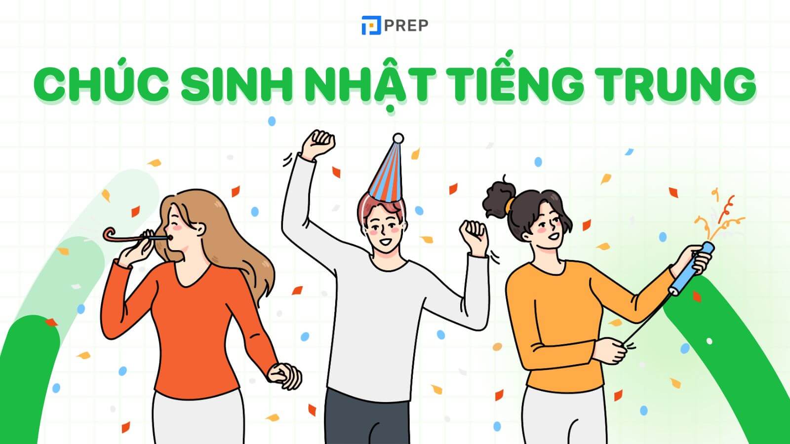 chúc mừng sinh nhật tiếng trung