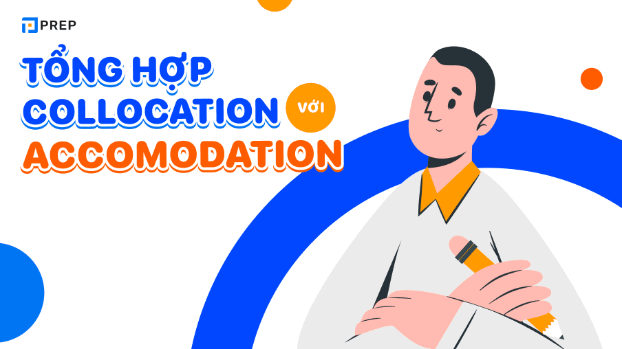 collocation với accommodation