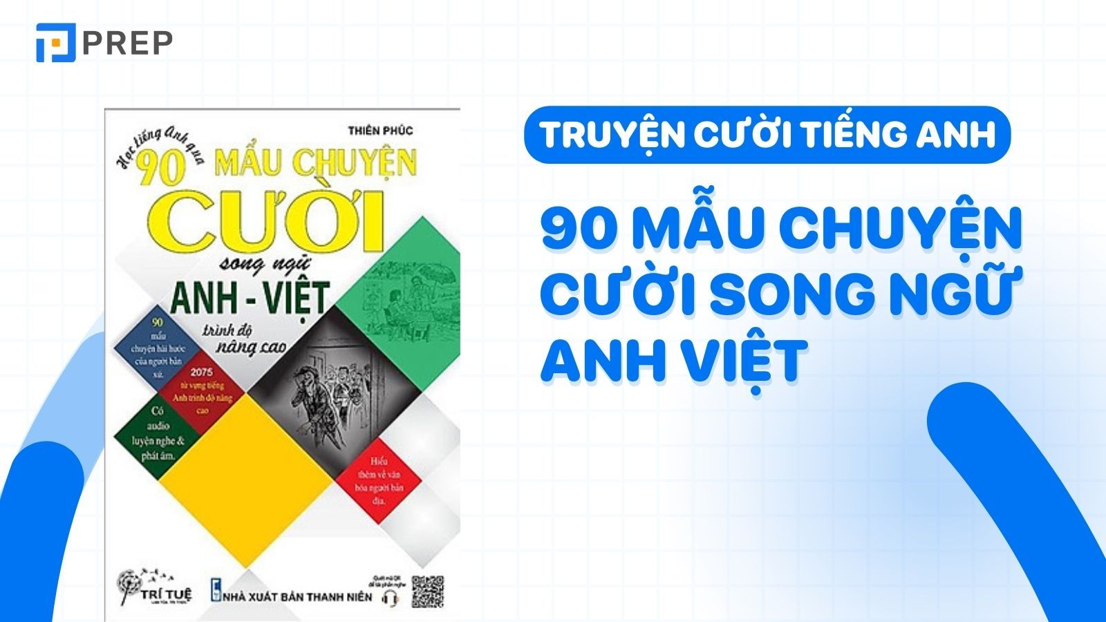 90 mẩu truyện cười song ngữ Anh - Việt