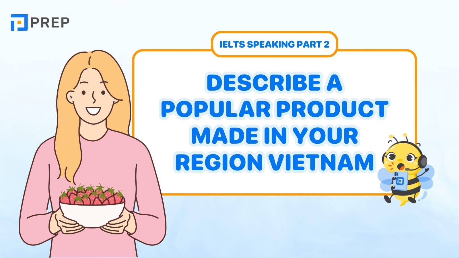 Describe a popular product made in your region vietnam