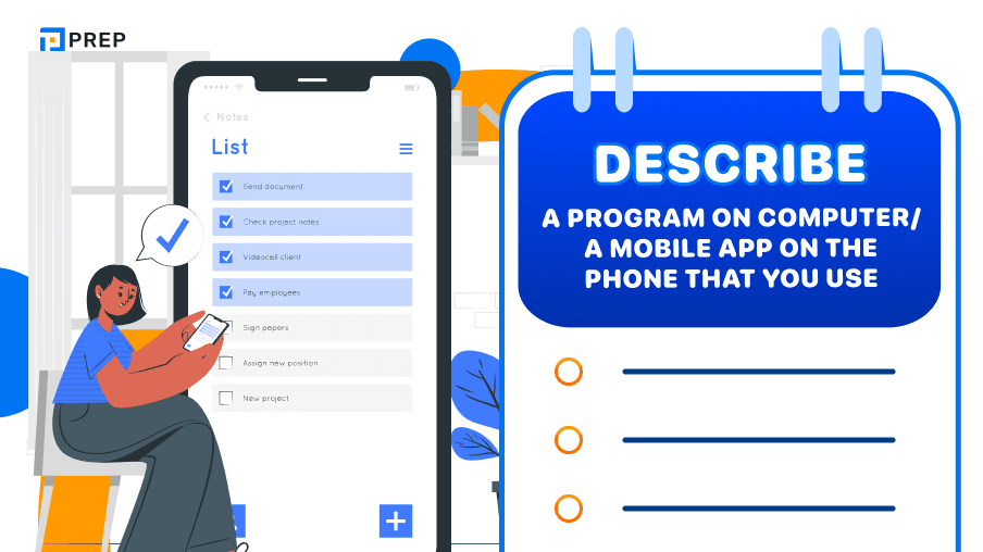 Sample IELTS Speaking Part 2: Describe a program on a computer/a mobile app on the phone that you use