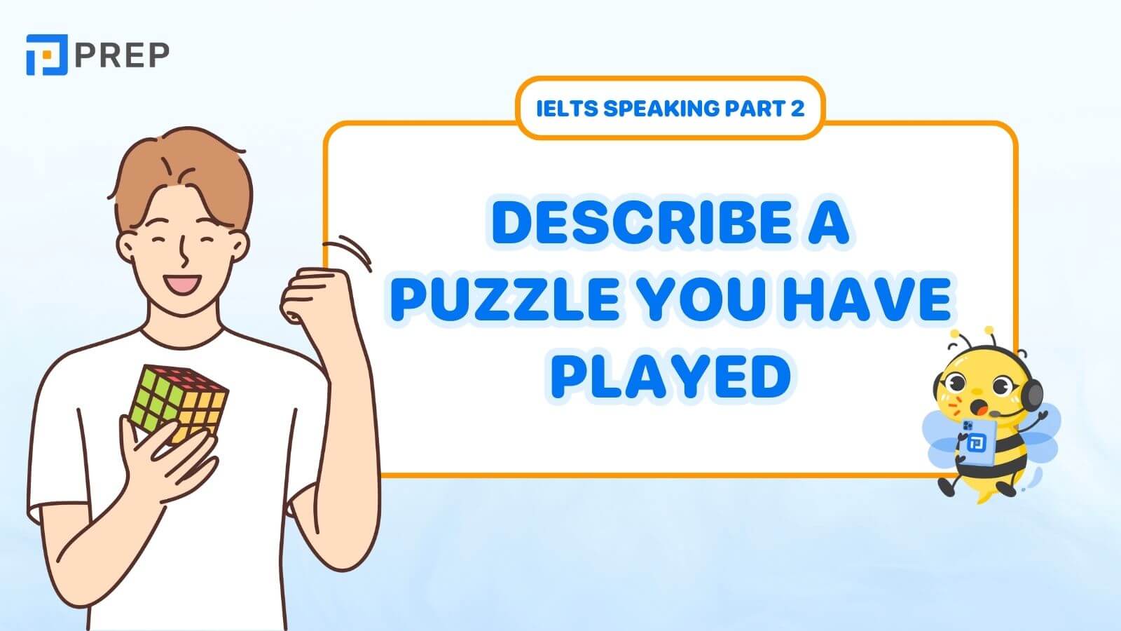 Bài mẫu Describe a puzzle you have played