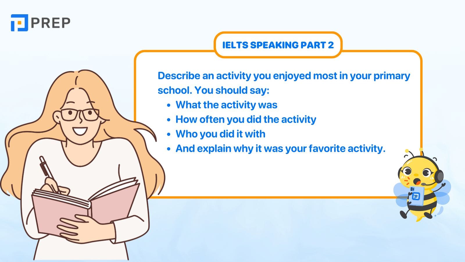 Describe an activity you enjoyed most in your primary school