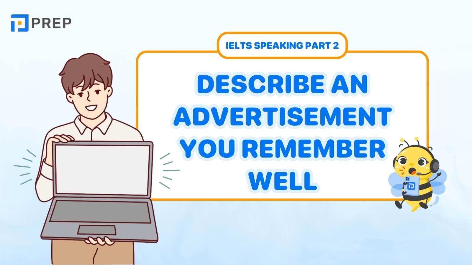 Describe an advertisement you remember well