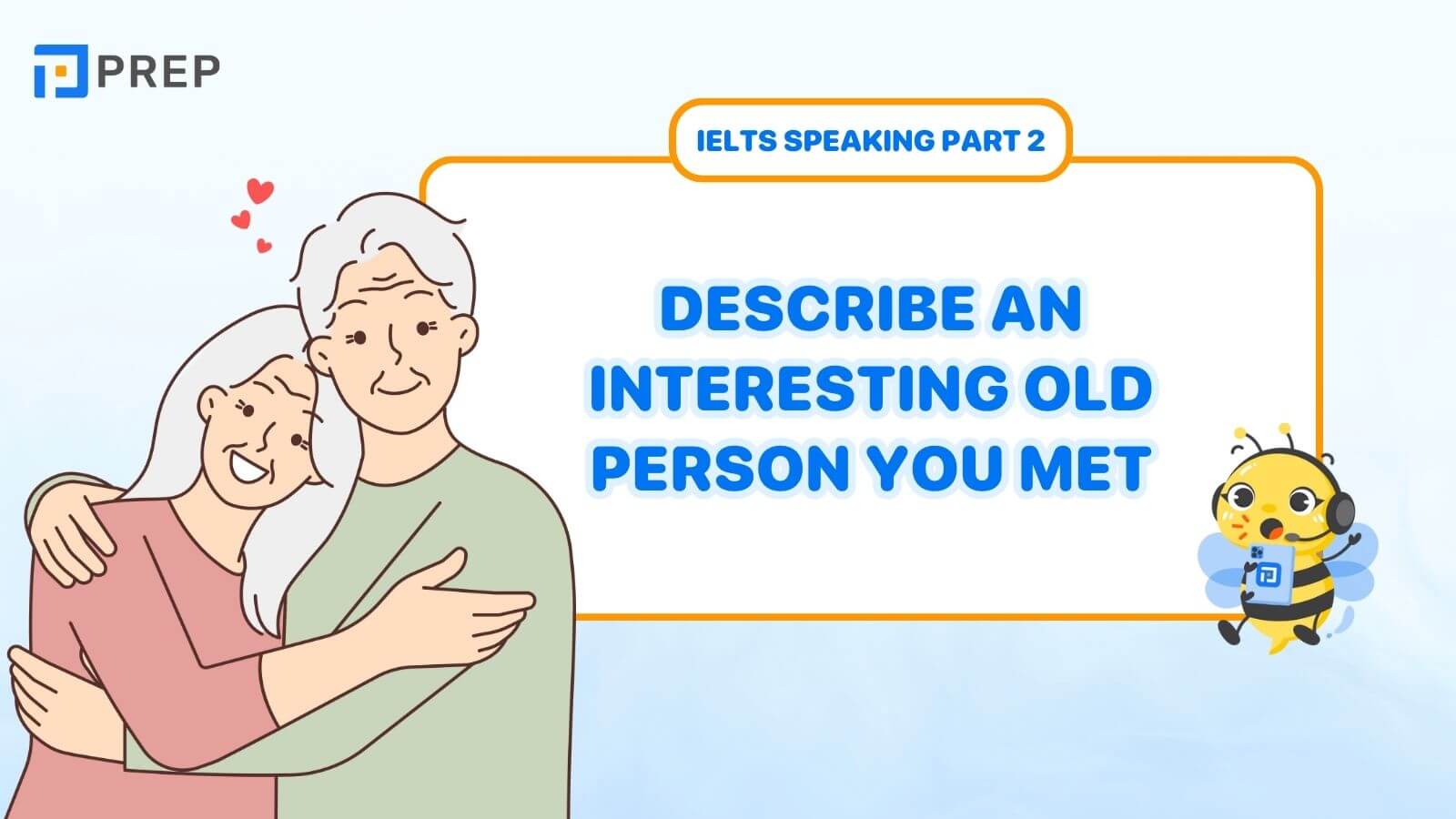 Describe an interesting old person you met