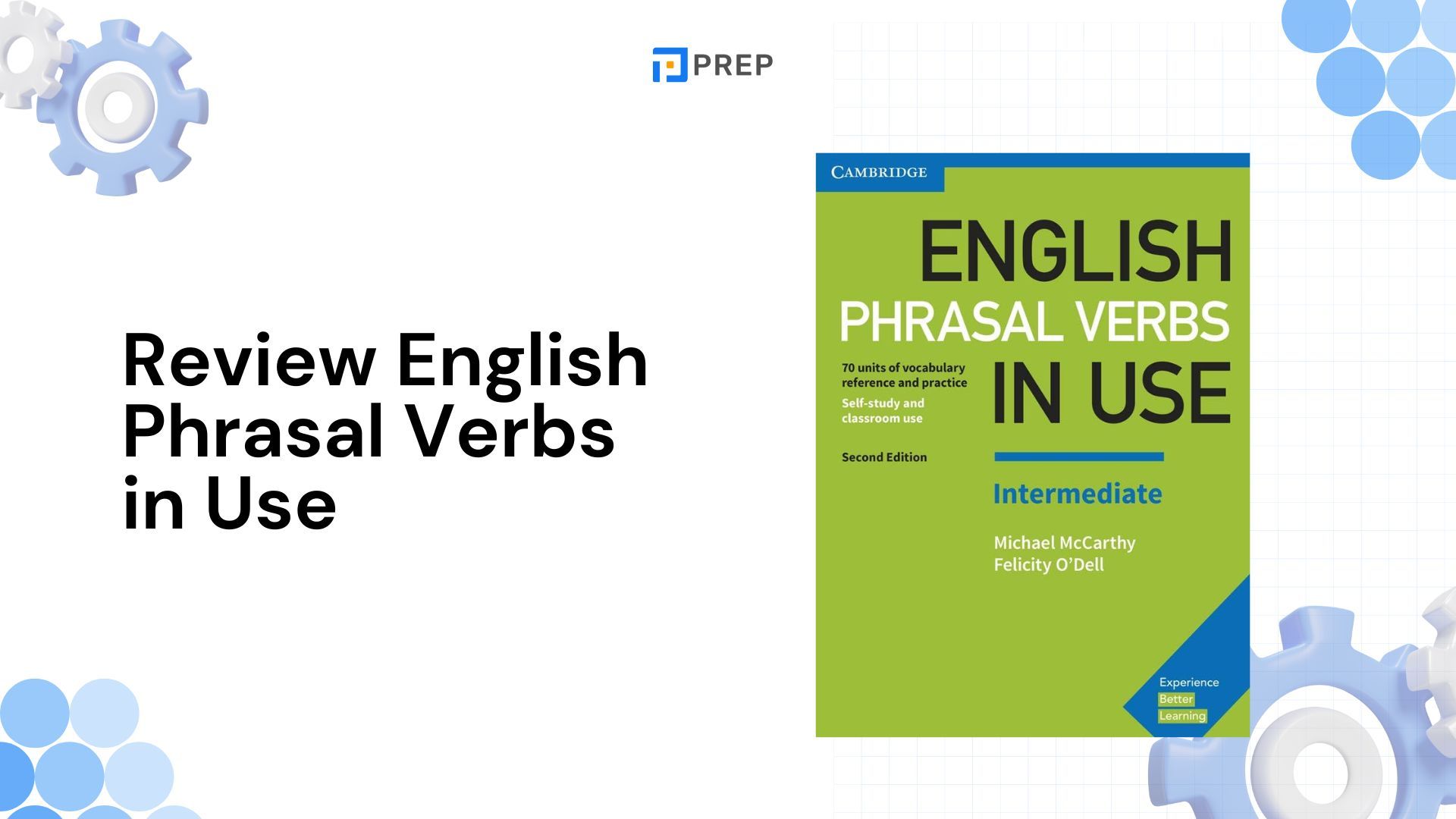 หนังสือ English Phrasal Verbs in Use - เรียนรู้และใช้งานคำกริยาวลีในภาษาอังกฤษ