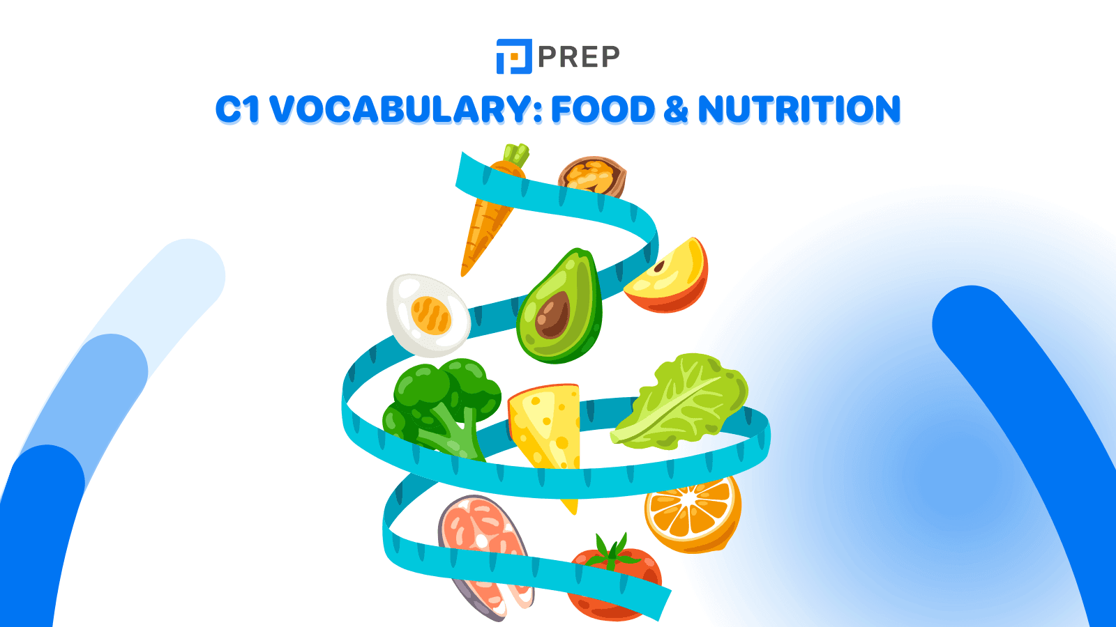 C1 vocabulary: Food & Nutrition