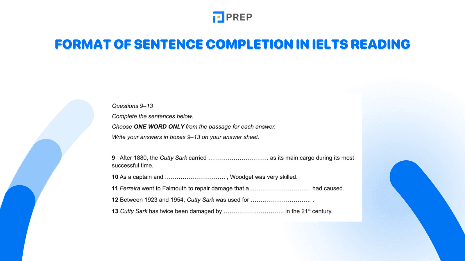 Format of Sentence Completion in IELTS Reading