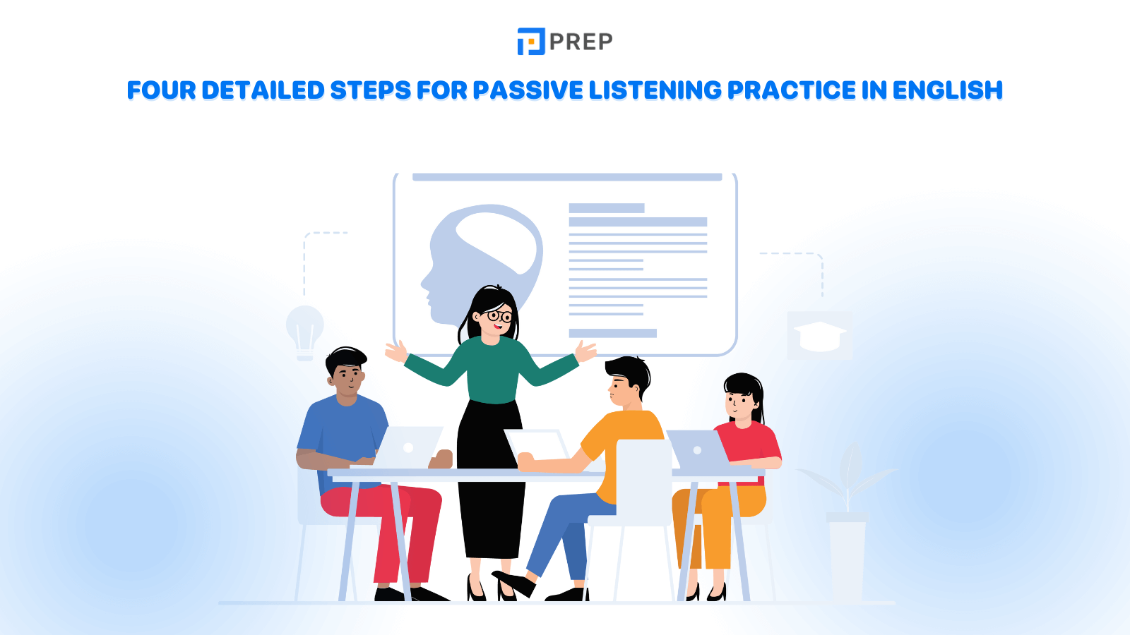 four-detailed-steps-for-passive-listening-practice-in-english.png