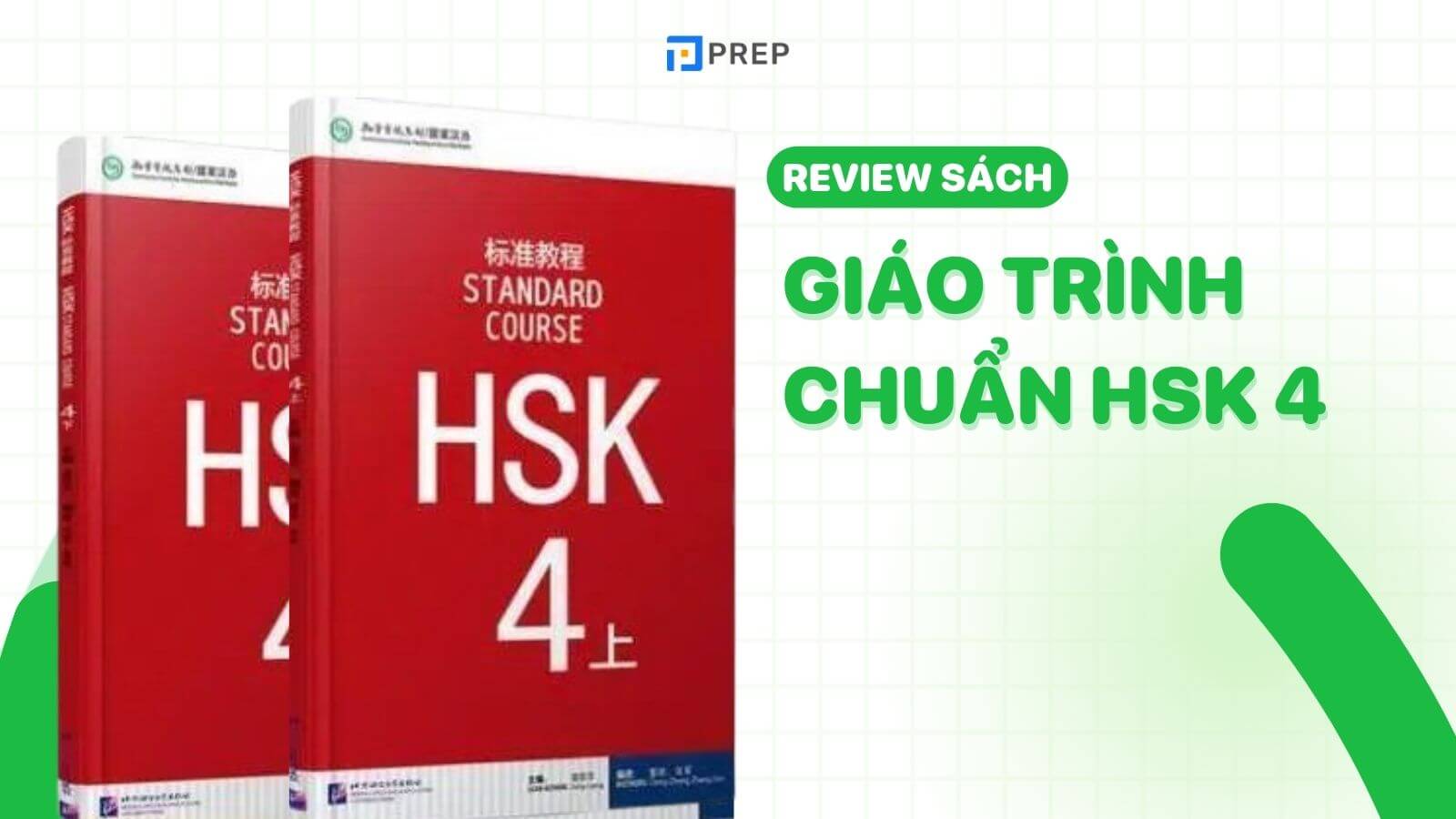 Giáo trình HSK 4 tiêu chuẩn