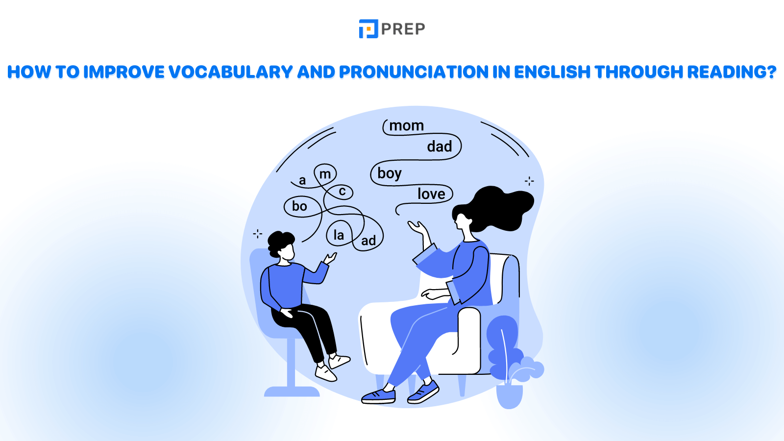 How to improve vocabulary and pronunciation in English through reading?