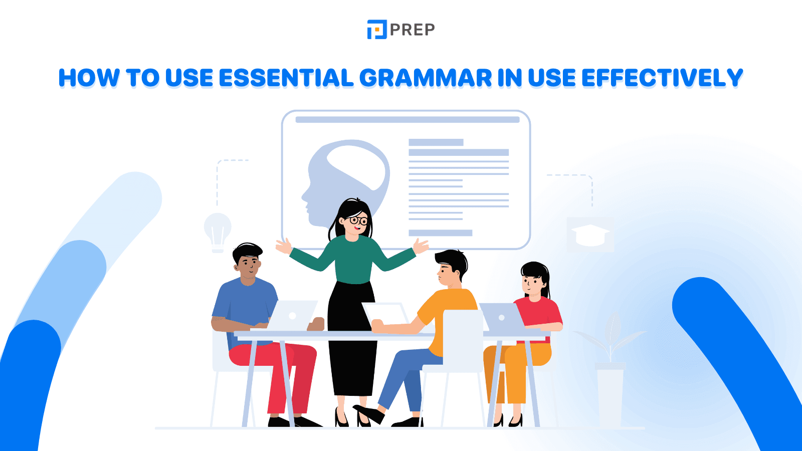 How to use Essential Grammar In Use Effectively