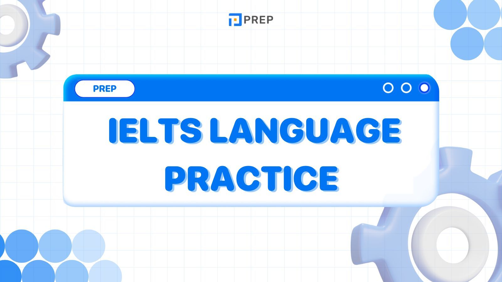 รีวิวหนังสือ IELTS Language Practice - เพิ่มทักษะภาษาอังกฤษสำหรับสอบ IELTS