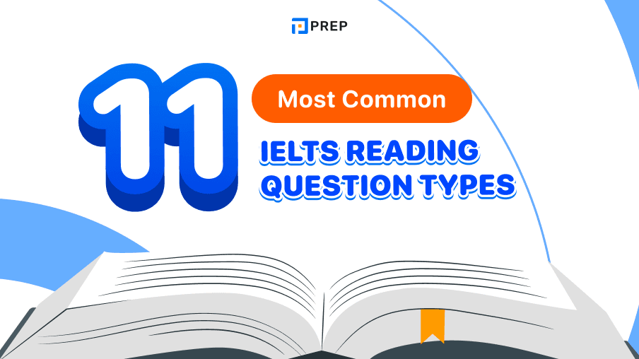 11 most common IELTS Reading Question Types