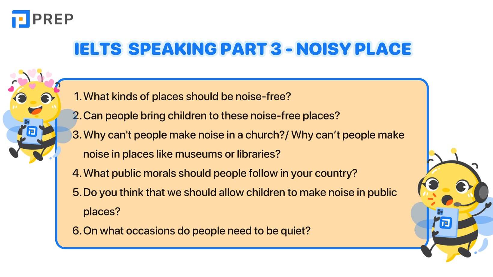 "IELTS Speaking Part 3 Noisy place "