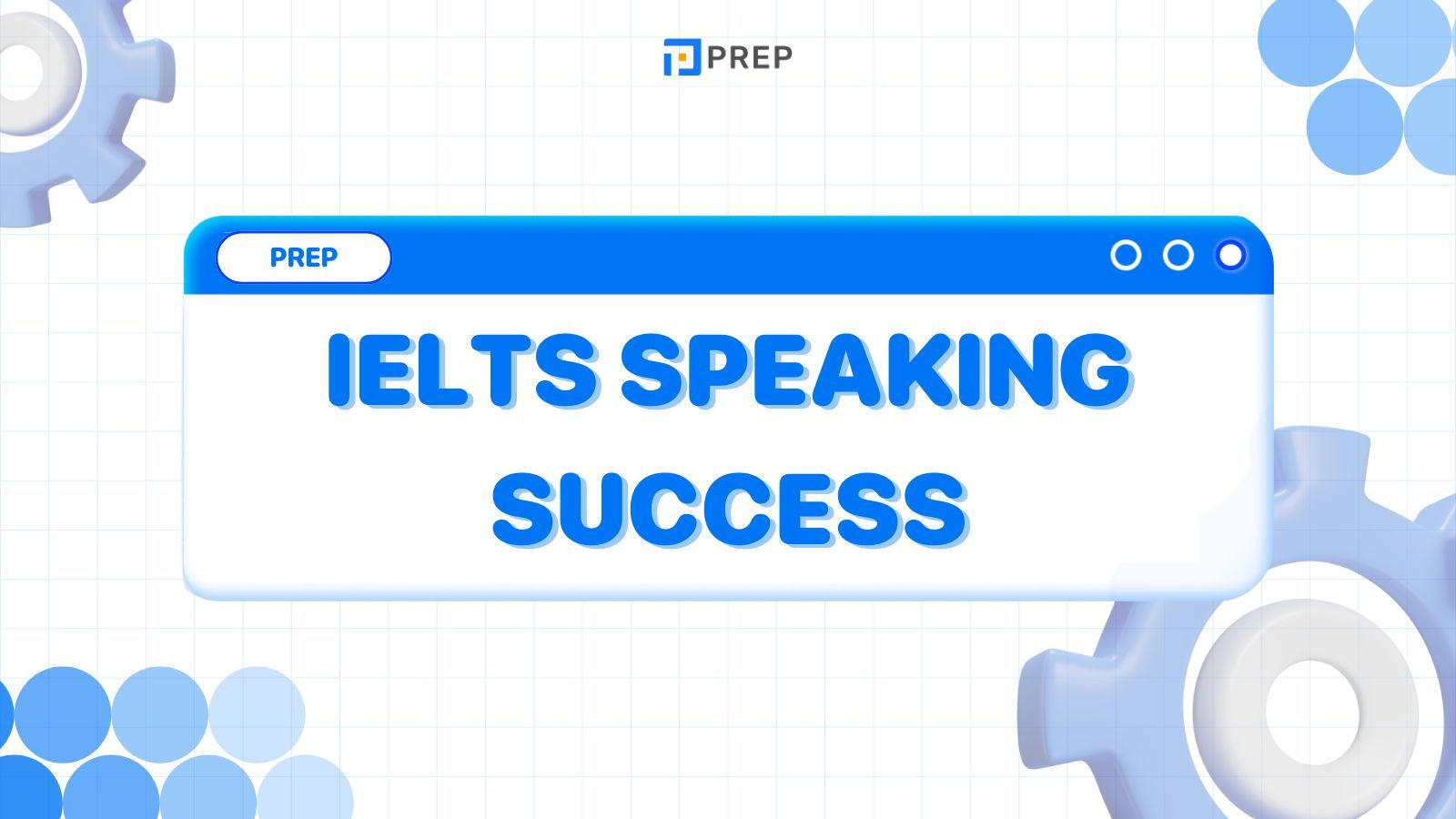 รีวิวหนังสือ IELTS Speaking Success - เคล็ดลับเพื่อความสำเร็จในการสอบพูด IELTS