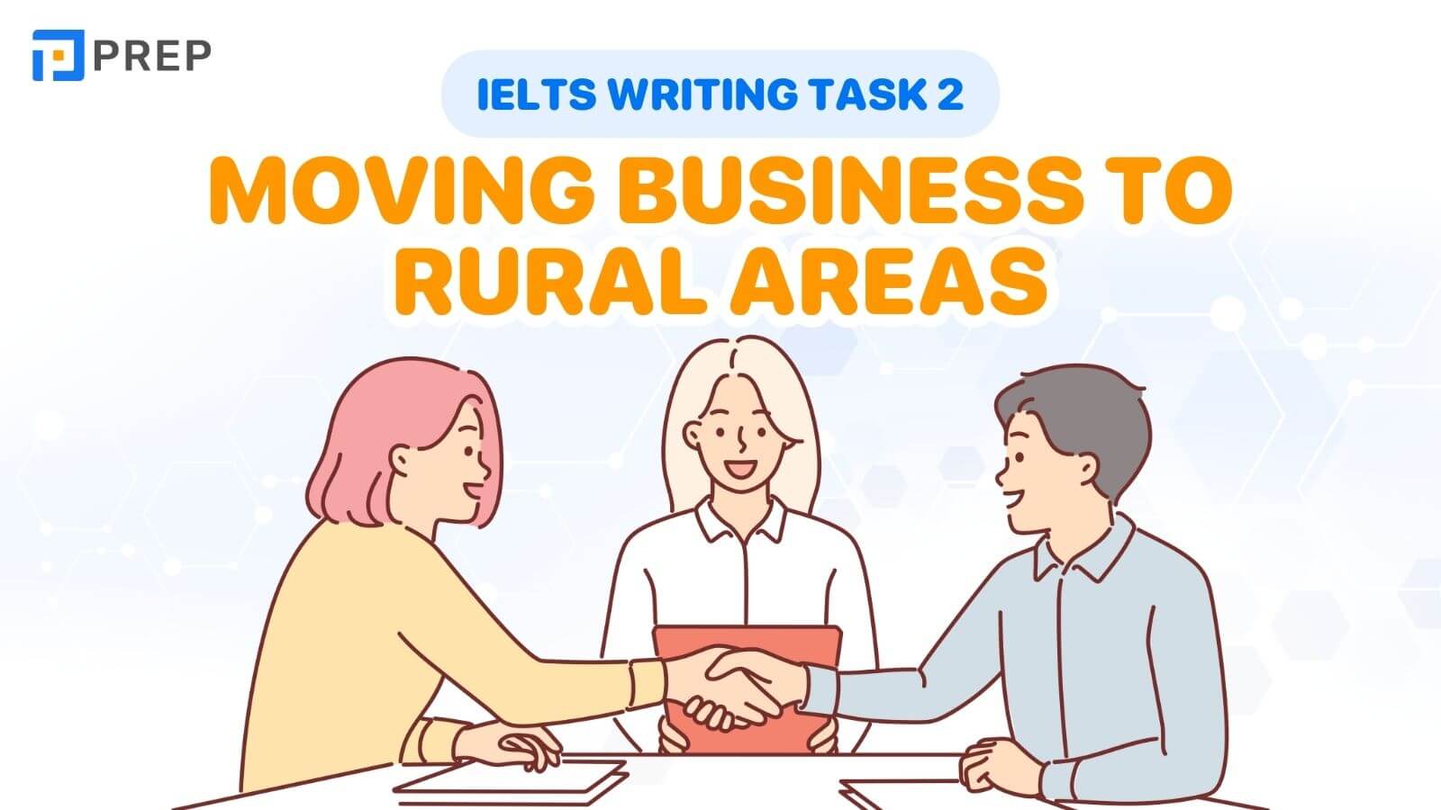 Bài mẫu IELTS Writing Task 2 Moving business to rural areas