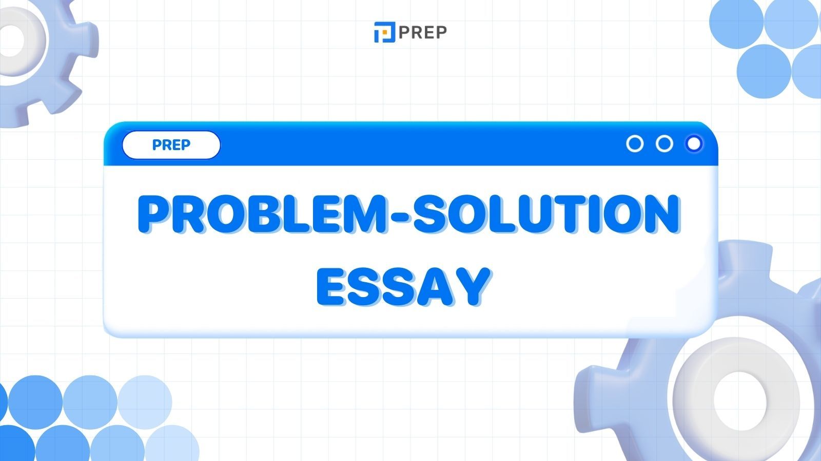 การเขียน Problem and Solution Essay ใน IELTS Writing Task 2 - เทคนิคและตัวอย่าง