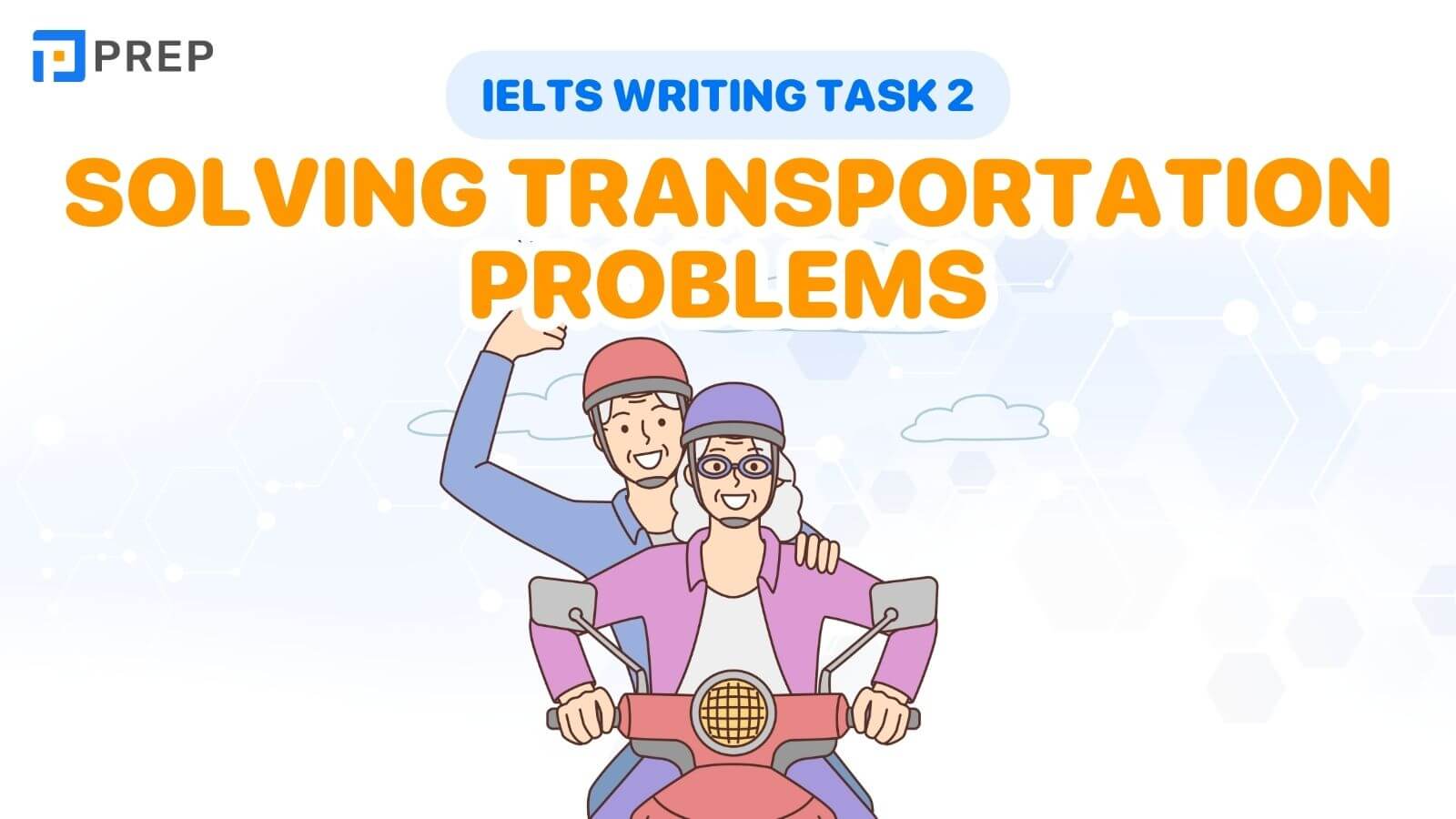Bài mẫu IELTS Writing Task 2 Solving transportation problems
