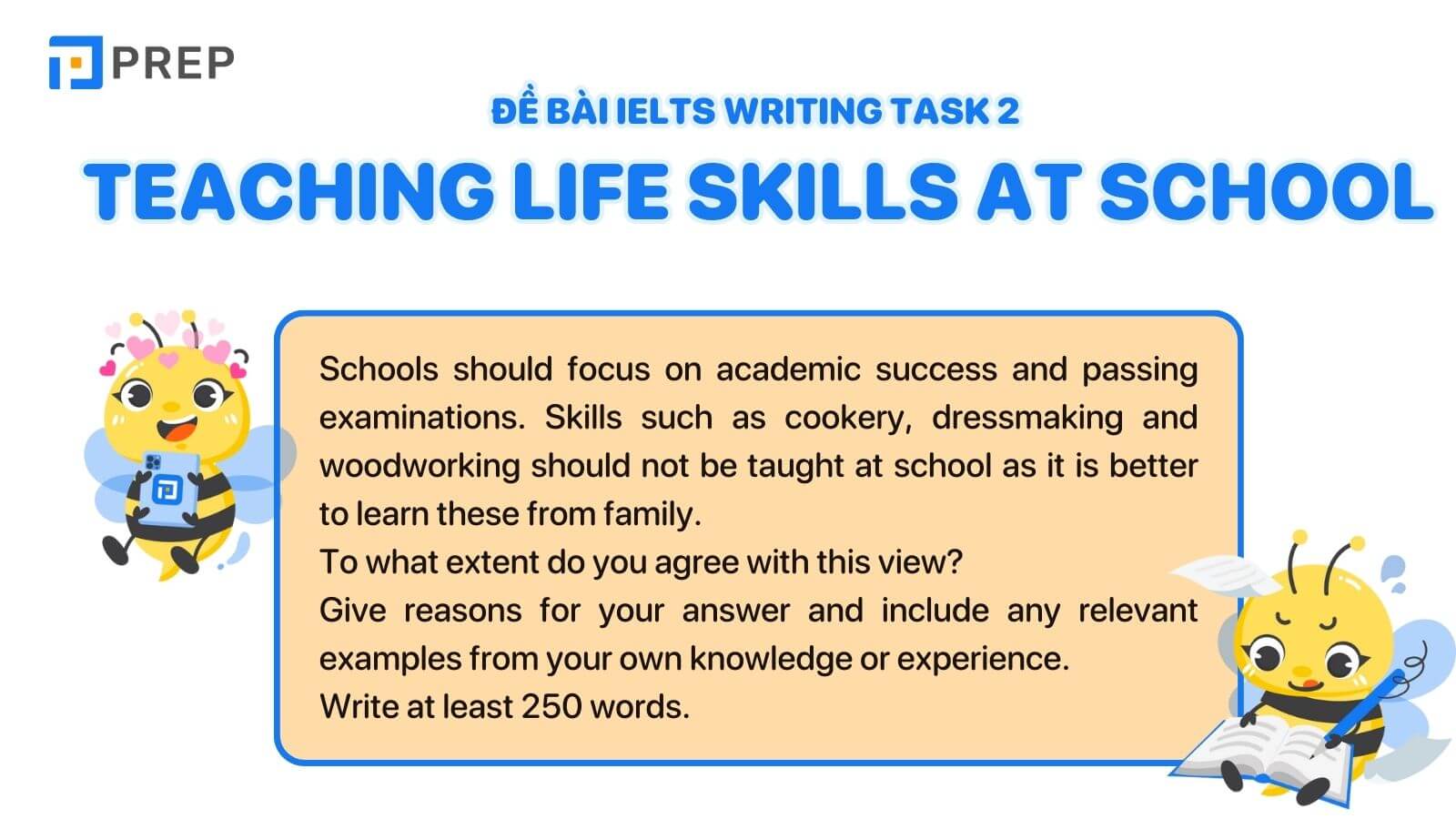IELTS Writing Task 2 Teaching life skills at school