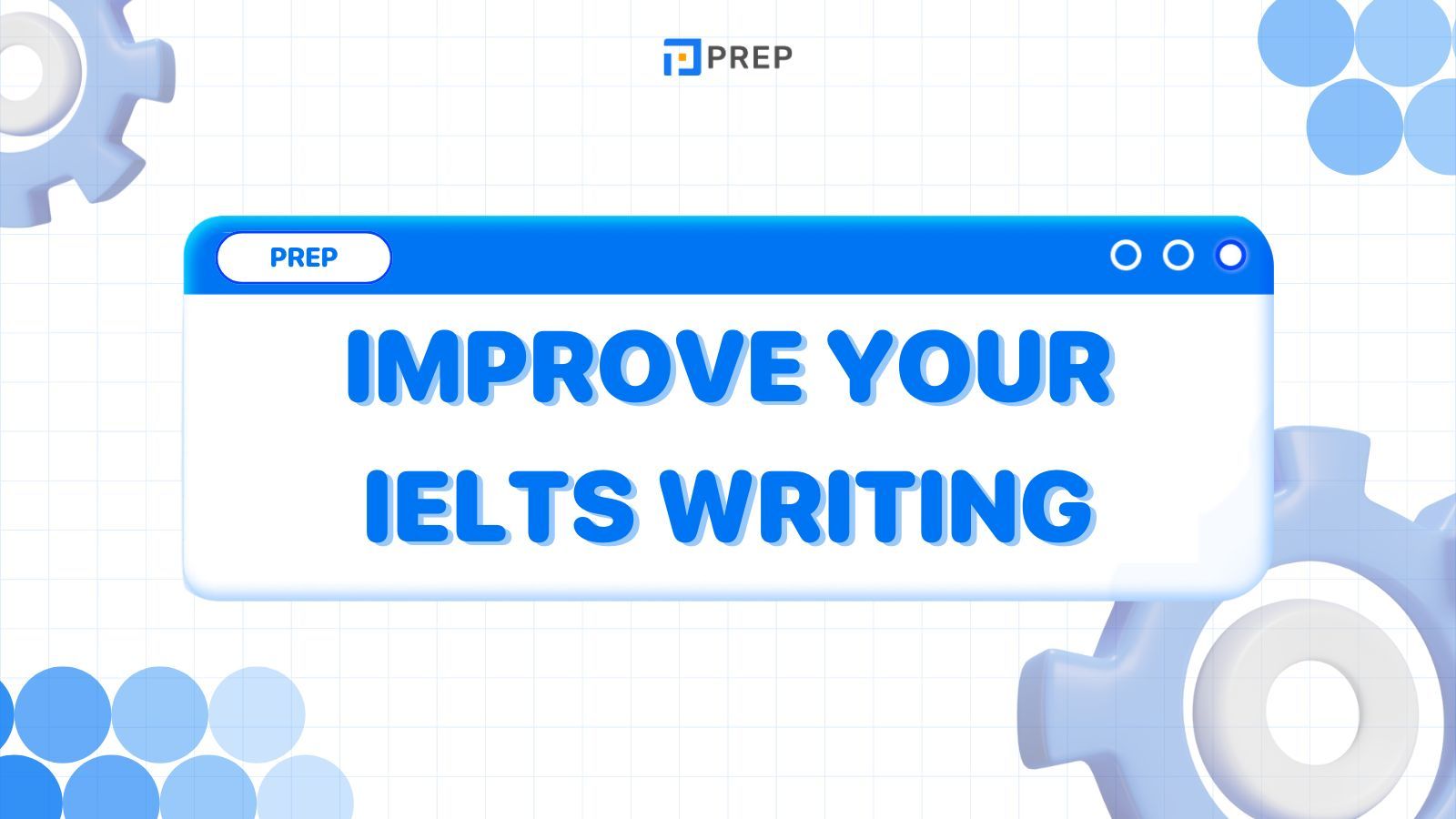 รีวิวหนังสือ Improve Your IELTS Writing Skills - พัฒนาทักษะการเขียนเพื่อสอบ IELTS