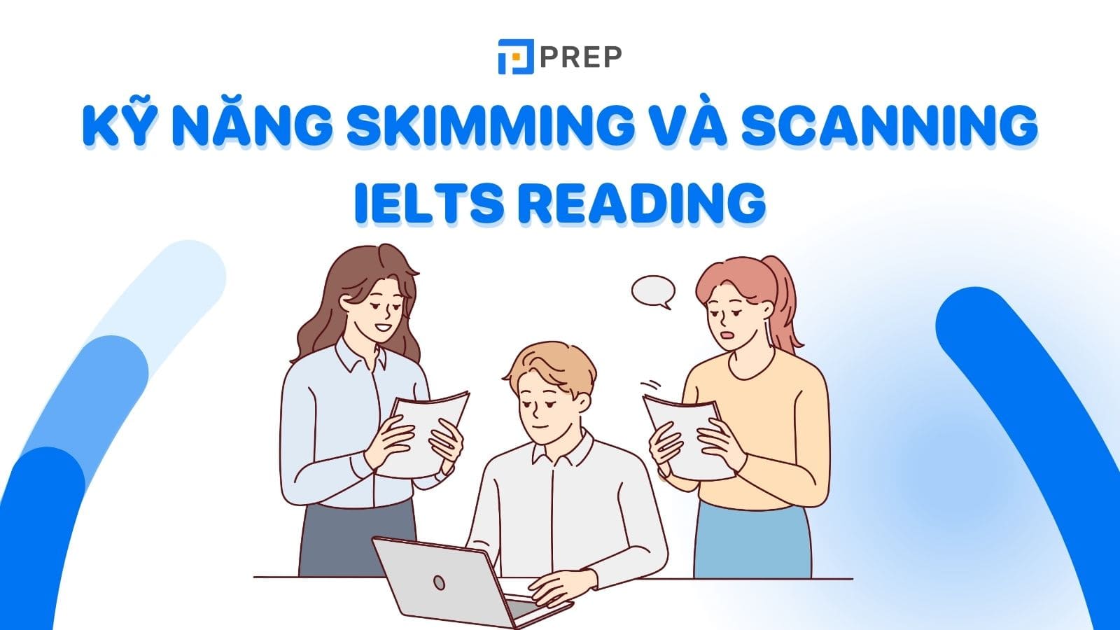 ky-nang-skimming-va-scanning-ielts-reading.jpg
