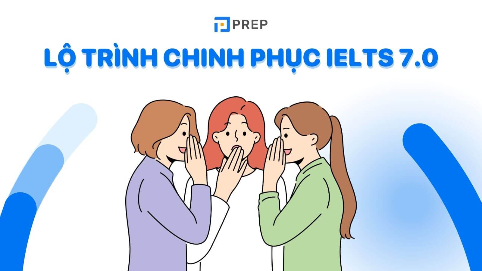 lo-trinh-chinh-phuc-ielts-7-0.jpg