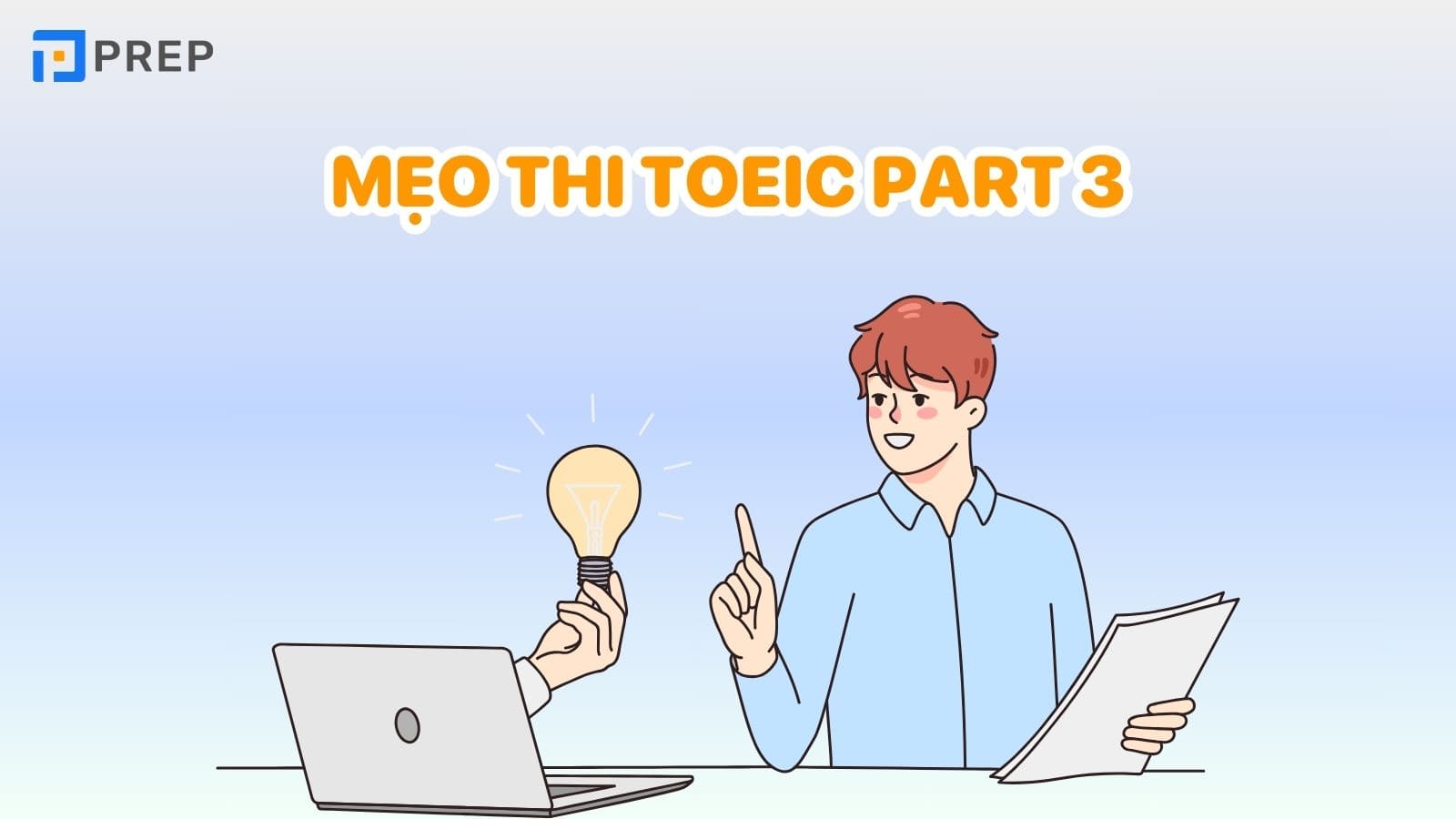 Mẹo Thi TOEIC Part 3: Chiến Lược và Kỹ Thuật Đạt Điểm Cao