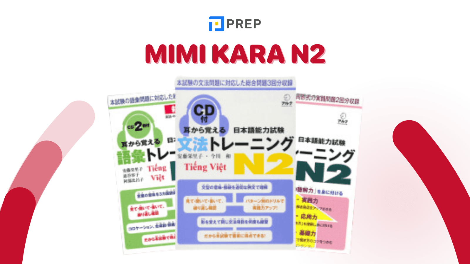 Tải trọn bộ 3 cuốn Mimi Kara N2 bản tiếng Việt PDF kèm CD