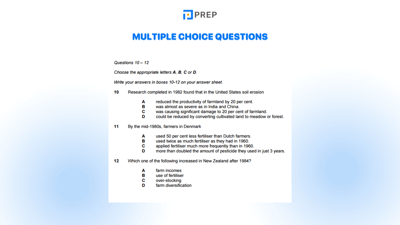 Multiple Choice Question - one of the most common IELTS Reading Question Types