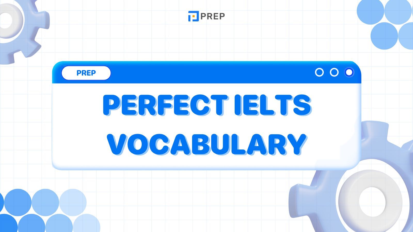 รีวิวหนังสือ Perfect IELTS Vocabulary - เสริมสร้างคลังคำศัพท์เพื่อสอบ IELTS