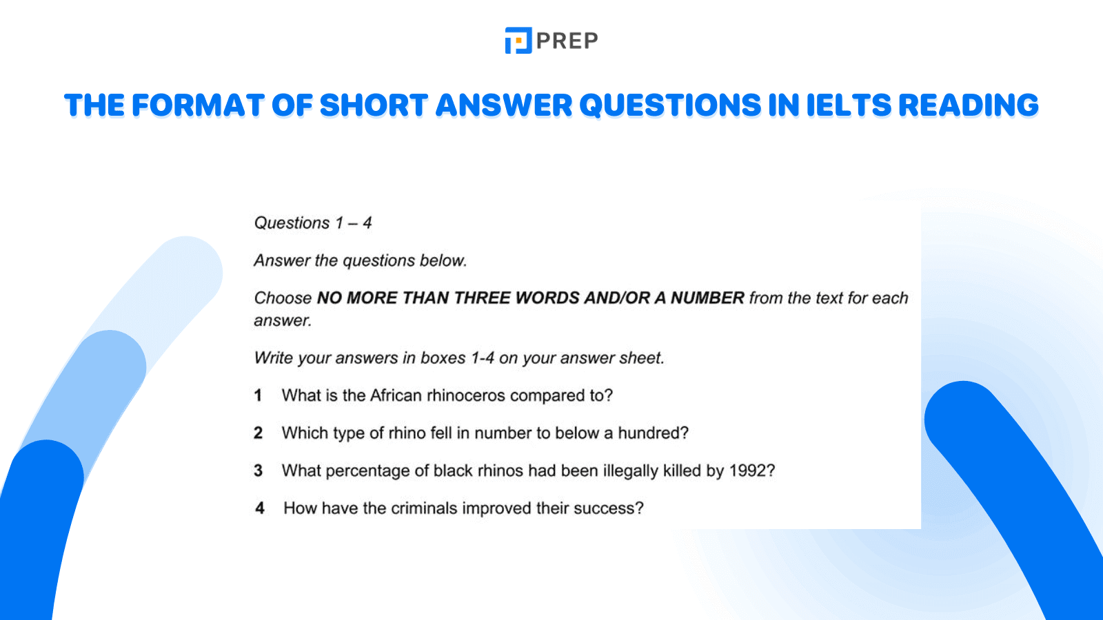 The format of IELTS reading short answer questions