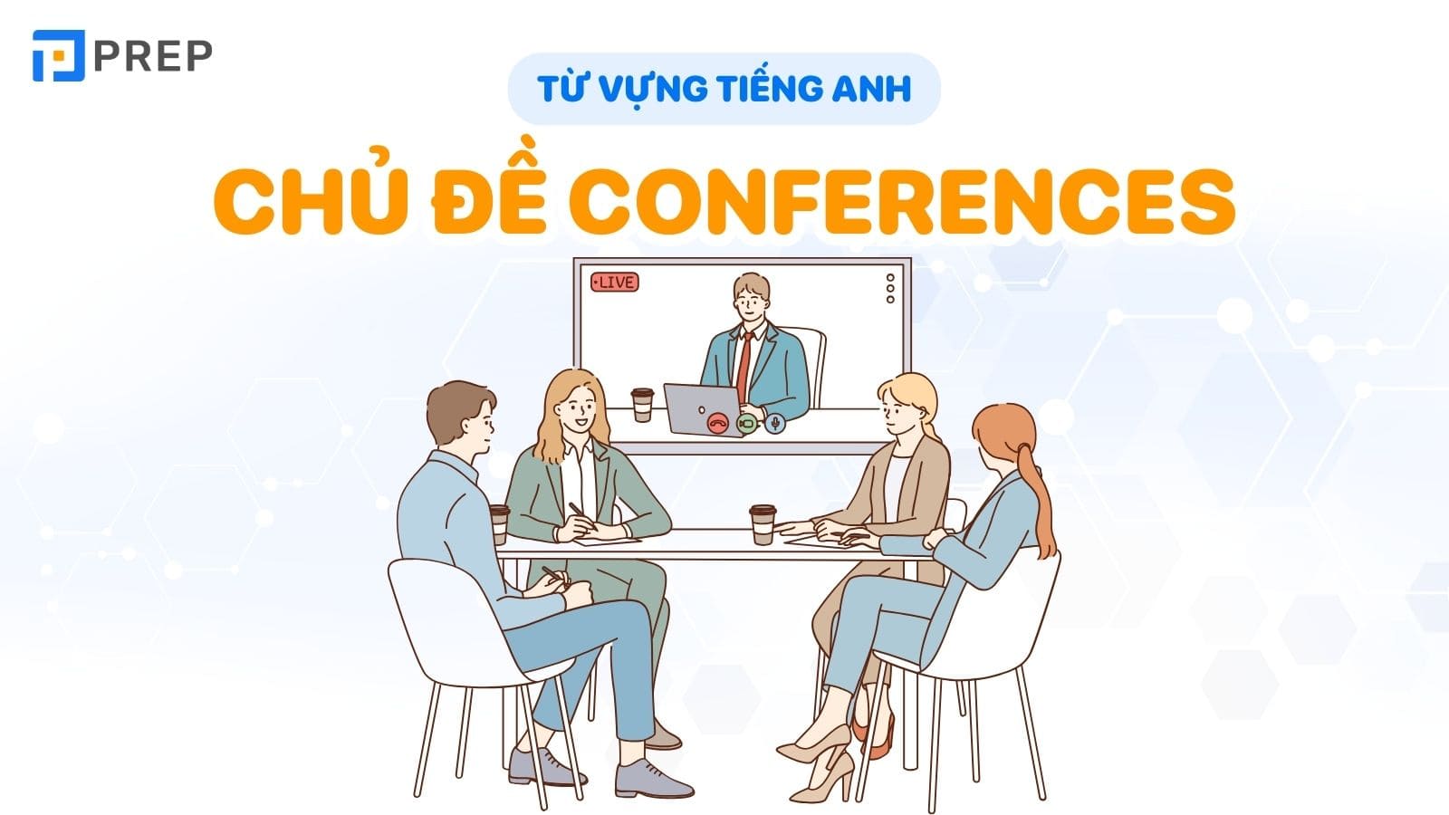 tu-vung-chu-de-conferences.jpg