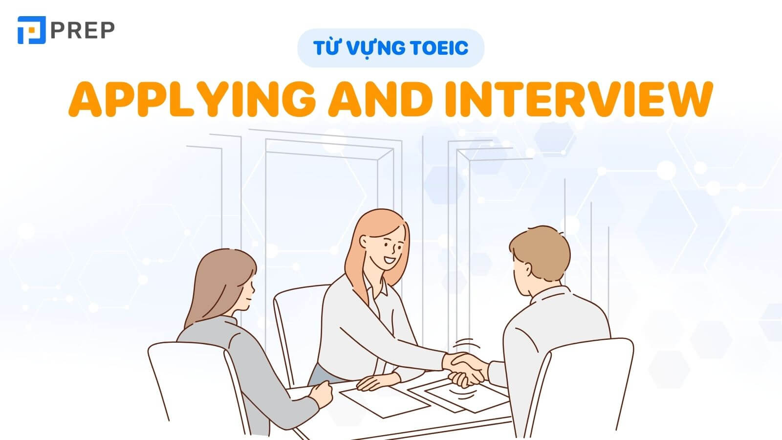 tu-vung-toeic-chu-de-applying-and-interviewing.jpg