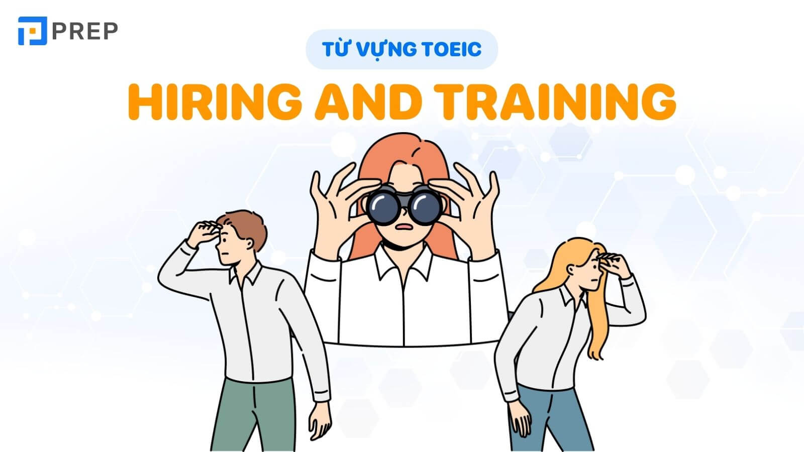tu-vung-toeic-chu-de-hiring-and-training.jpg