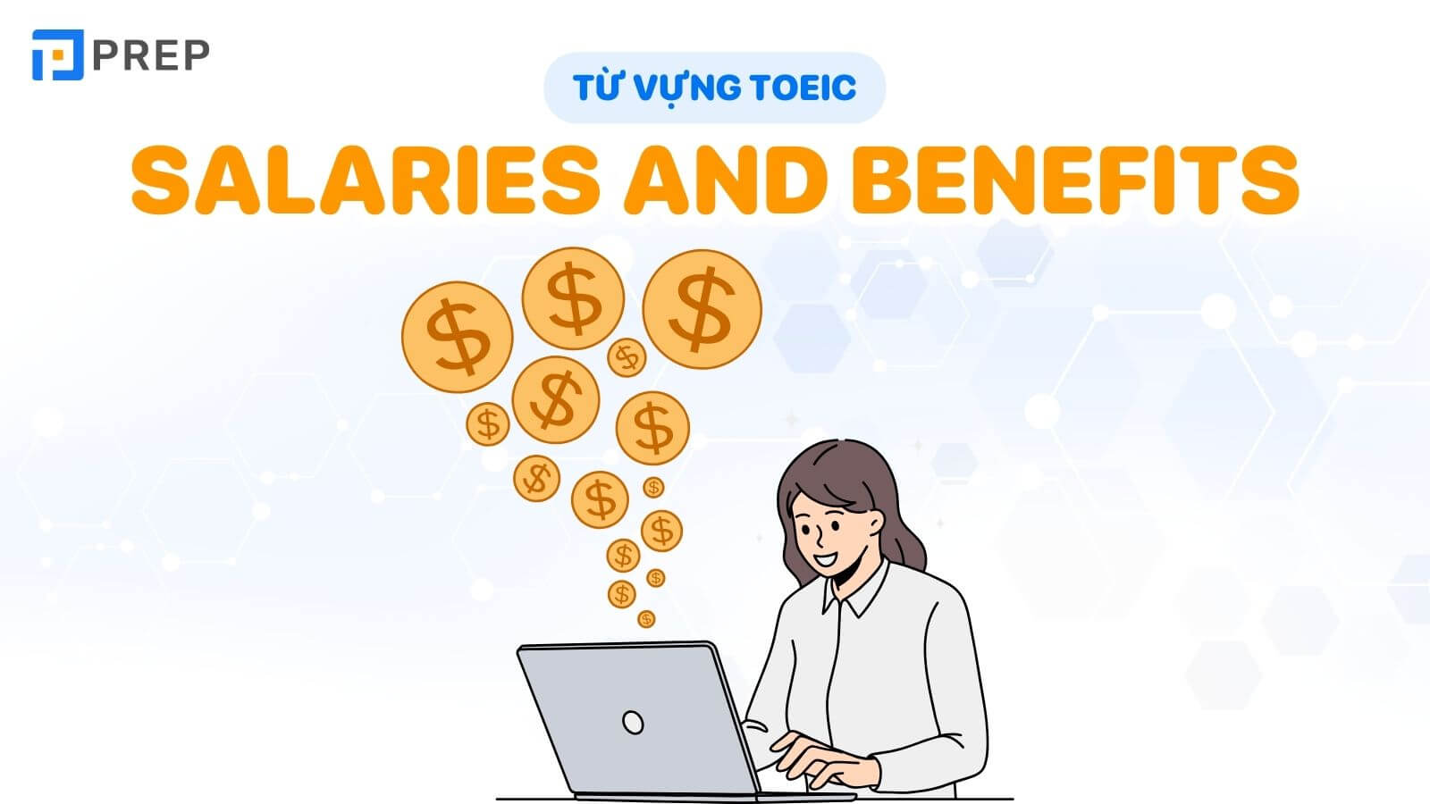 tu-vung-toeic-chu-de-salaries-and-benefits.jpg