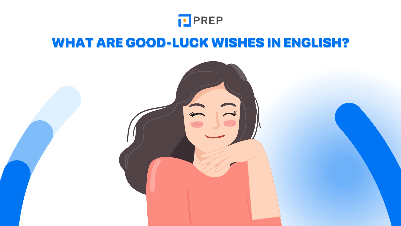 What are good-luck wishes in English?